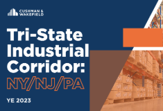Cushman & Wakefield releases comprehensive Northeast industrial corridor report analyzing the pivotal logistics hub